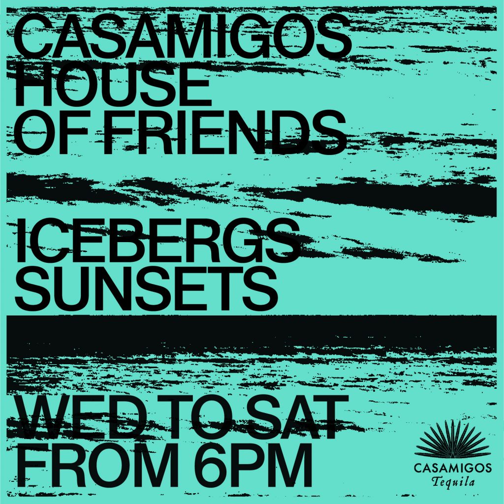Icebergs Sunsets x Casamigos House of Friends event tile